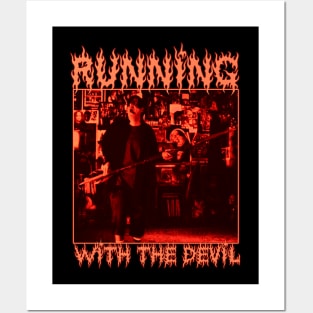 Running With The Devil Posters and Art